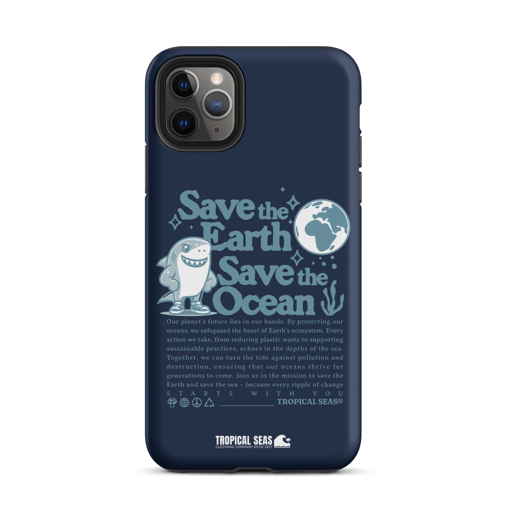 Save the Earth and Seas Tough Case for iPhone