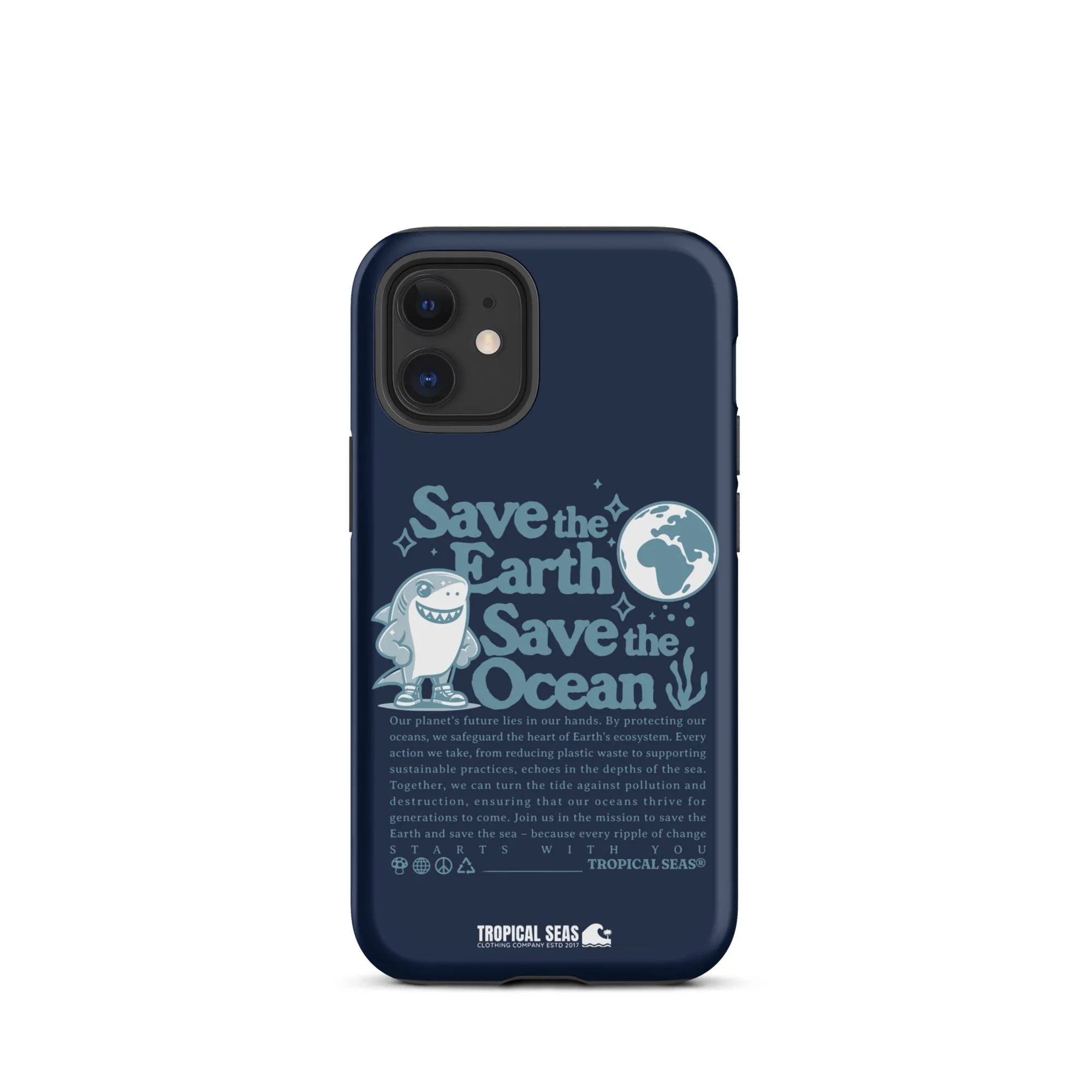 Save the Earth and Seas Tough Case for iPhone