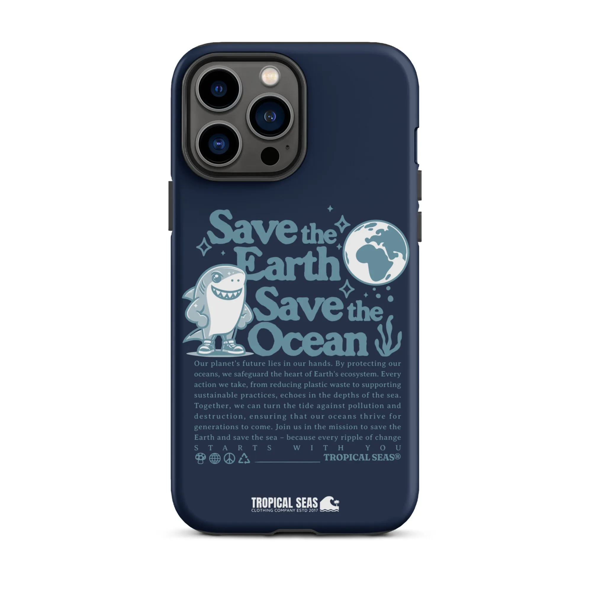 Save the Earth and Seas Tough Case for iPhone