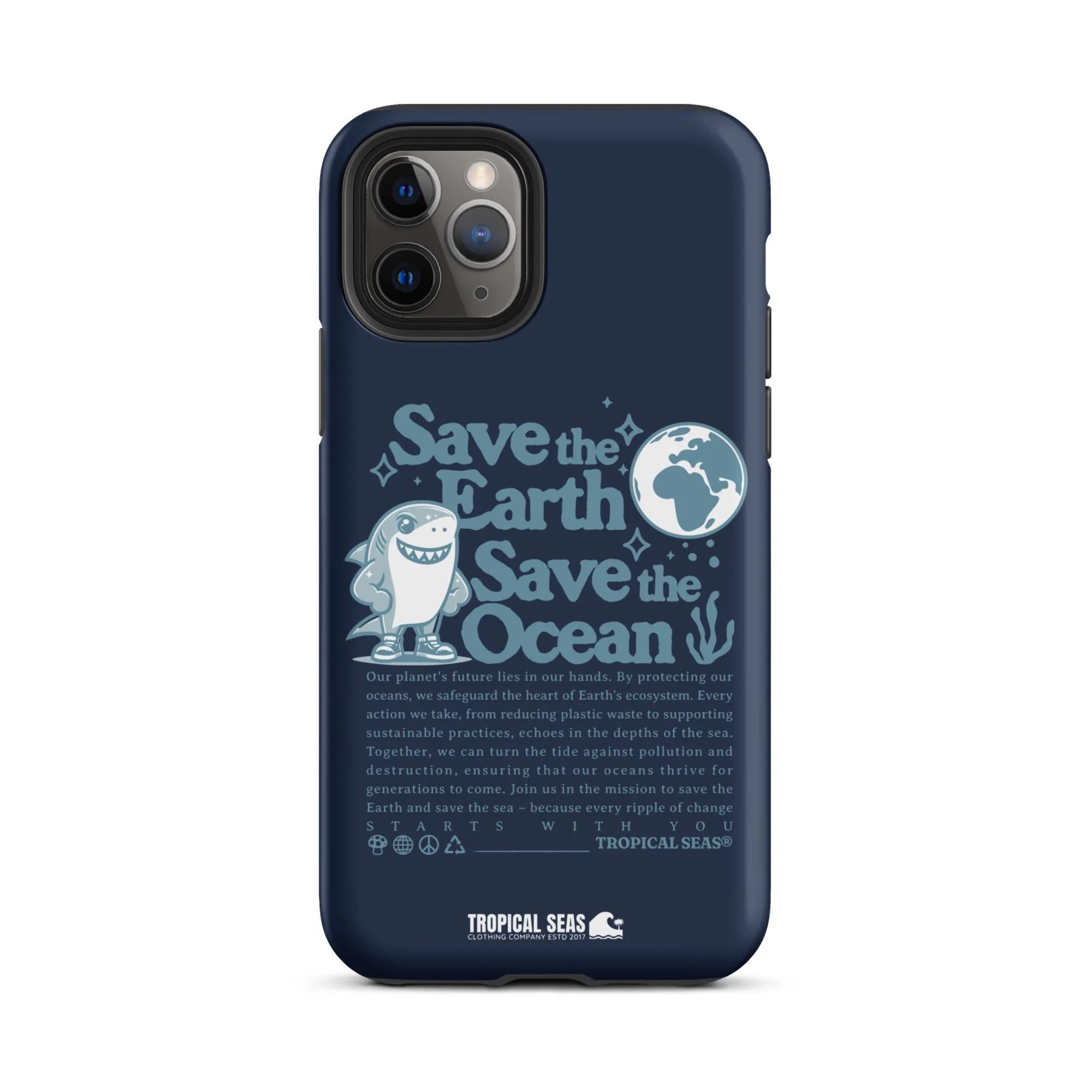 Save the Earth and Seas Tough Case for iPhone