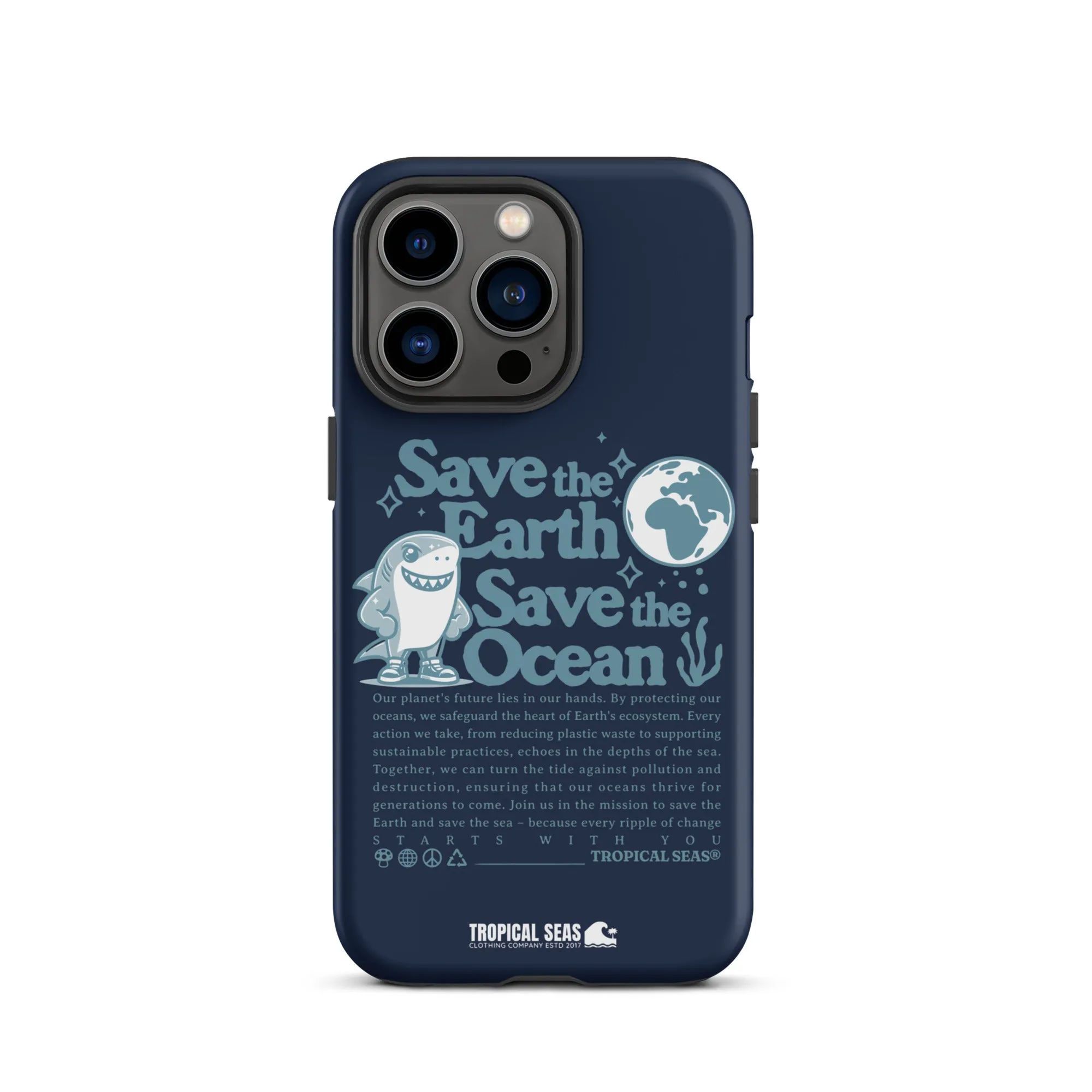 Save the Earth and Seas Tough Case for iPhone